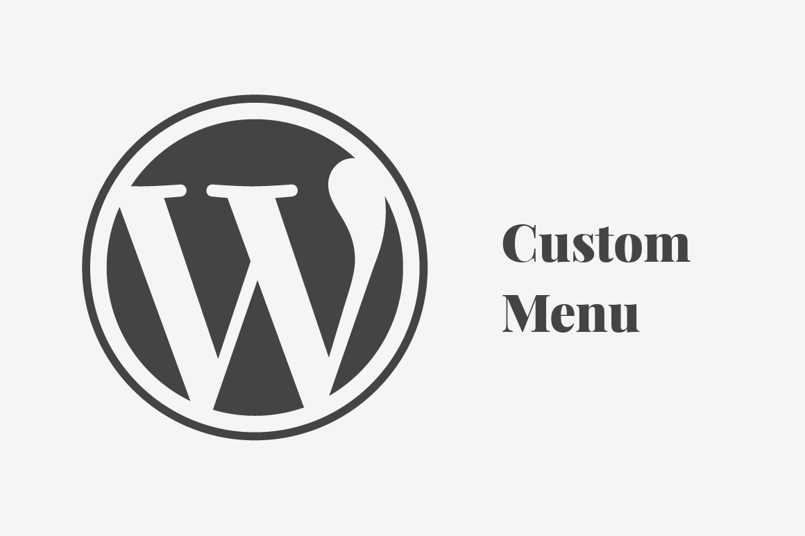 How to Create a Custom Menu in WordPress